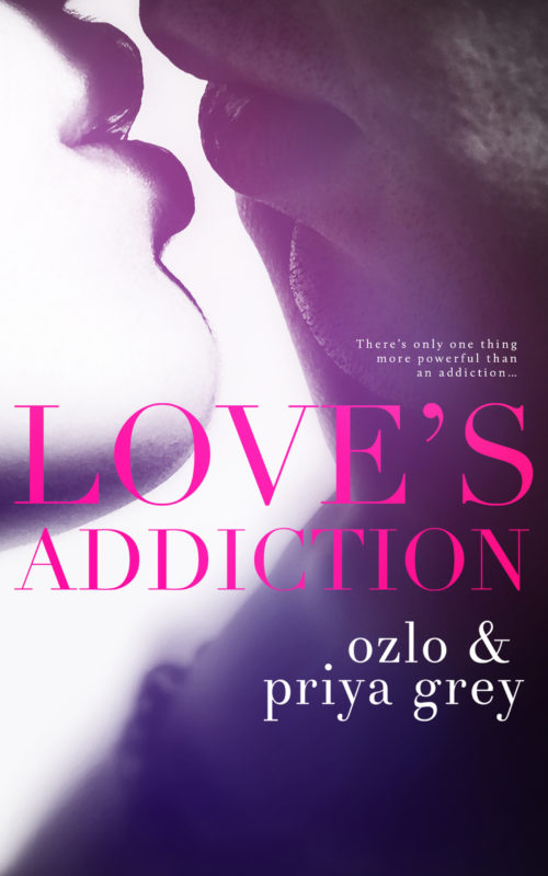 Love’s Addiction